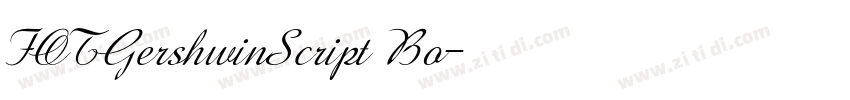 FOTGershwinScript Bo字体转换 FOTGershwinScript Bo字体转换